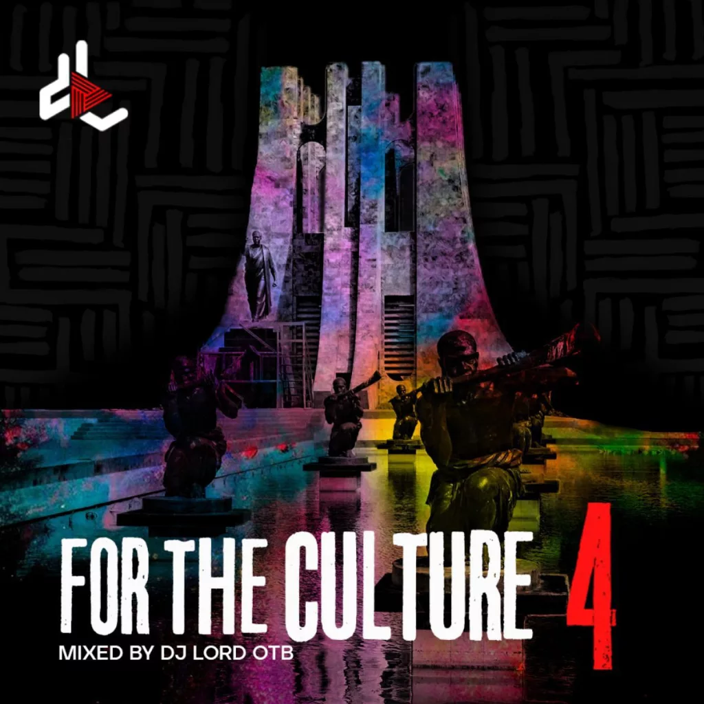DJ Lord  - For The Culture Mixtape EP. 4