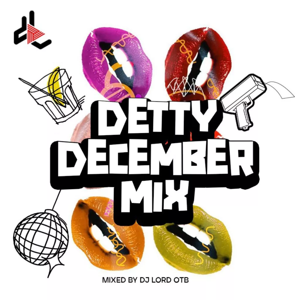 DJ Lord - Detty December Mix