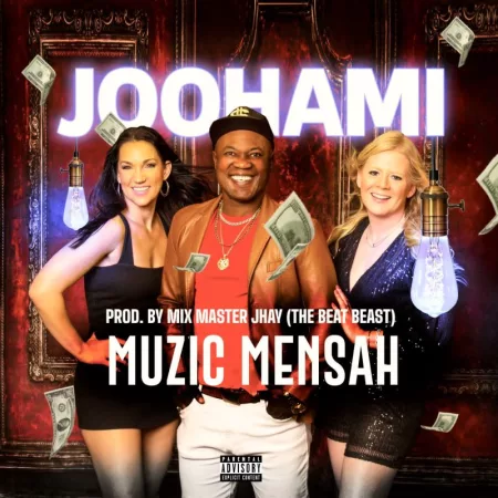 Muzic Mensah – Joohami