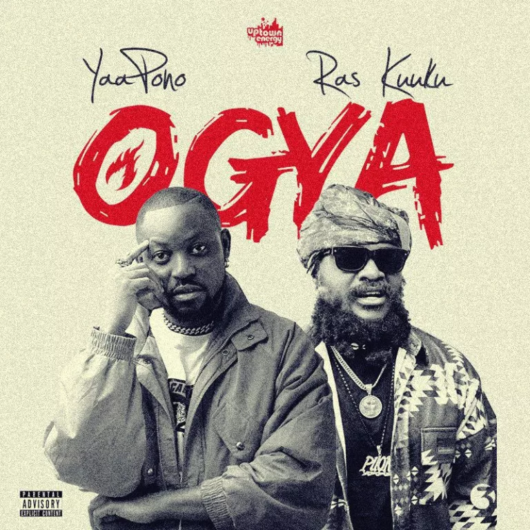 Yaa Pono – Ogya ft. Ras Kuuku