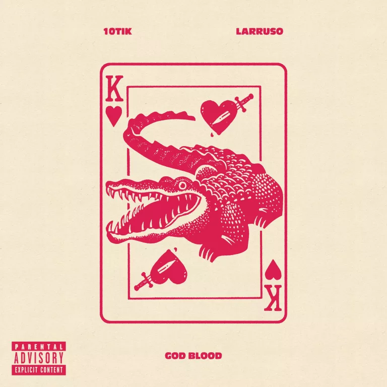 10TIik – Good Blood Ft. Larruso 10TIik - Good Blood Ft. Larruso