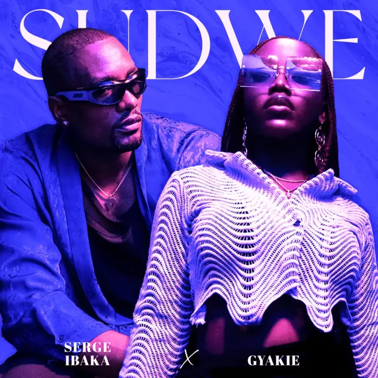Gyakie & Serge Ibaka – Sudwe Gyakie & Serge Ibaka - Sudwe