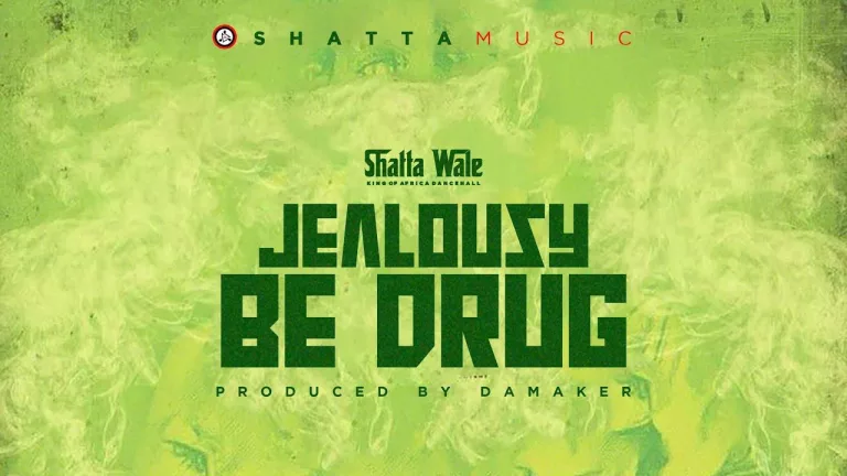 Shatta Wale - Jealousy Be Drug