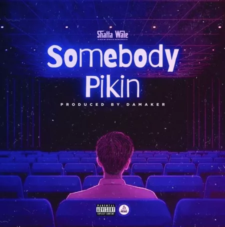 Shatta Wale - Somebody Pikin