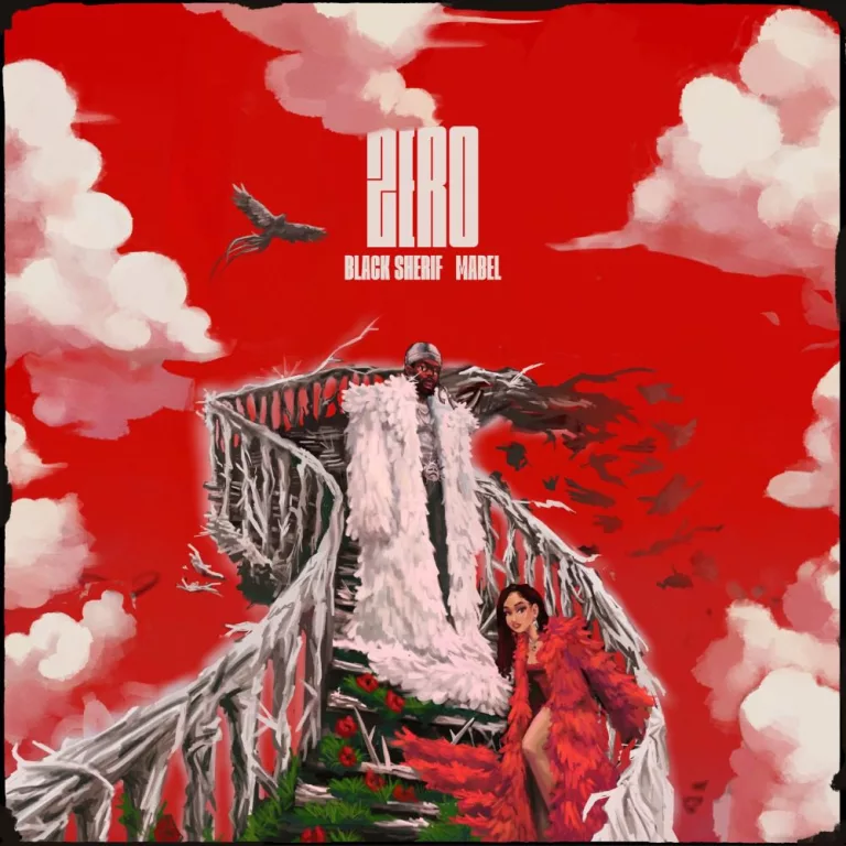 Black Sherif – Zero Ft. Mabel Black Sherif – Zero Ft. Mabel
