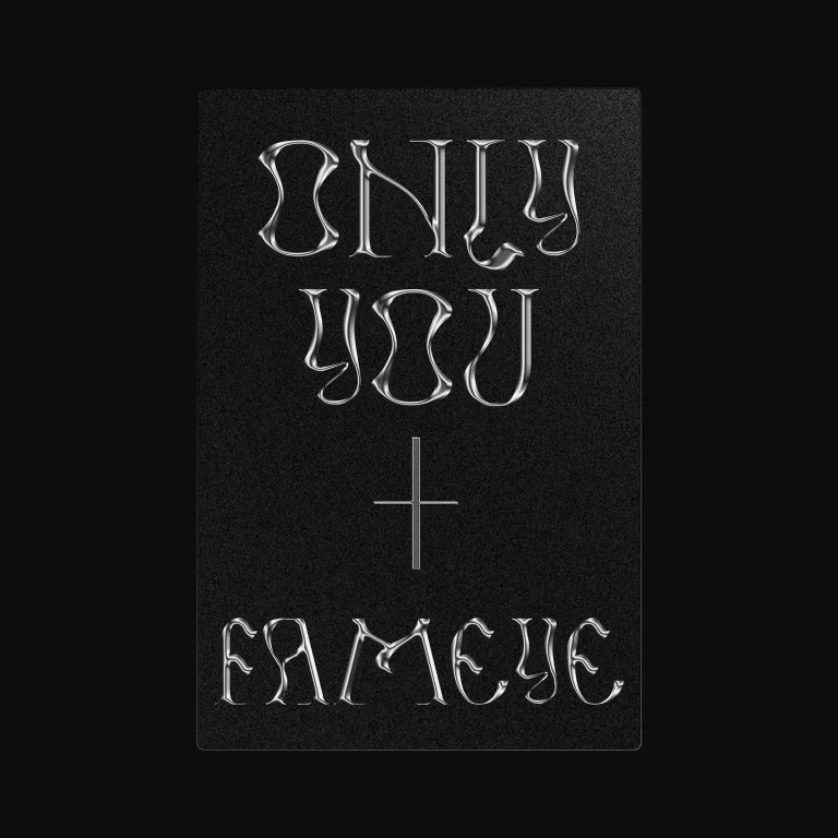 Fameye – Only You Fameye - Only You