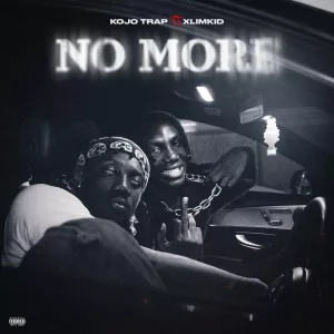 Kojo Trap – No More Ft. Xlimkid