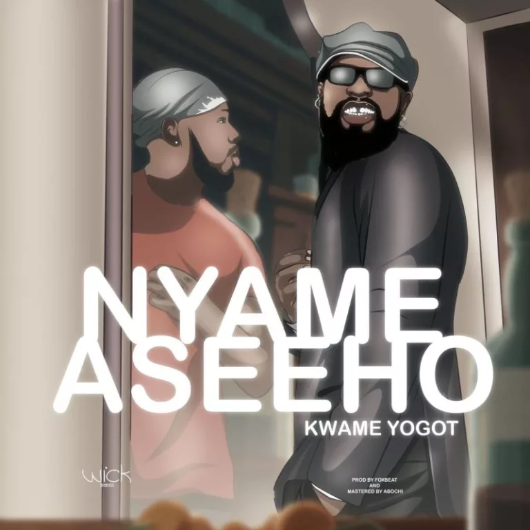 Kwame Yogot – Nyame As3e Ho Kwame Yogot – Nyame As3e Ho