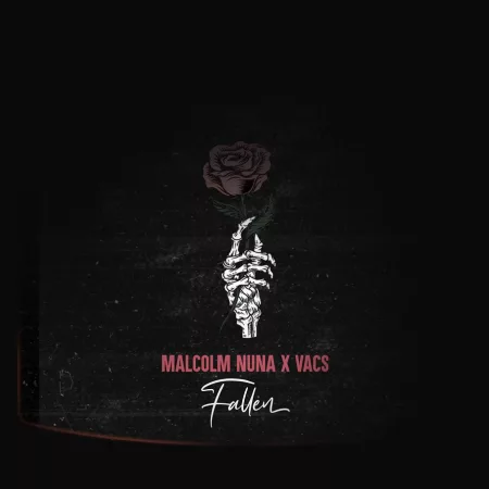 Malcolm Nuna – Fallen Ft. Vacs