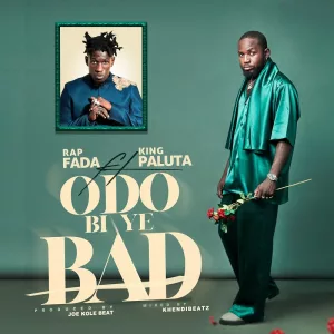 Rap Fada &ndash; Odo Bi Ye Bad Ft. King Paluta