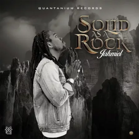 Jahmiel – Solid As A Rock
