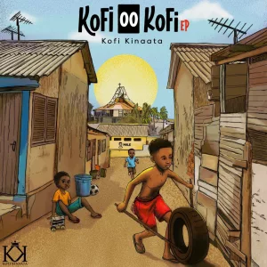 Kofi Kinaata set to drop his first EP titled "Kofi oo Kofi"
