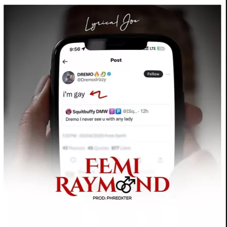 Lyrical Joe – Femi Raymond