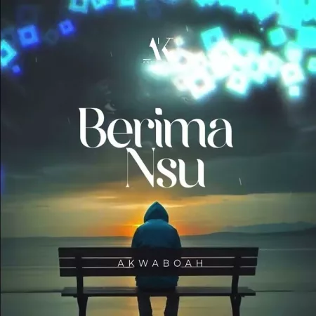 Akwaboah - Berima Nsu