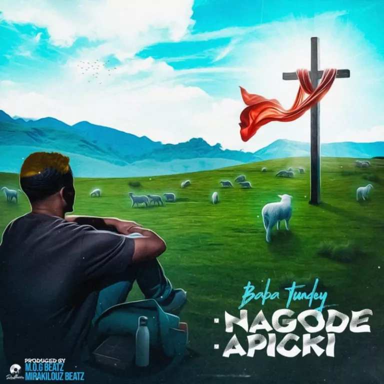 Baba Tundey – Nagode Baba Tundey – Nagode