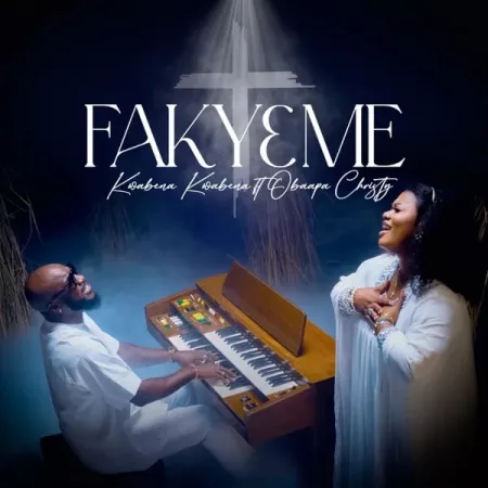 Kwabena Kwabena - Faky3 Me Ft. Obaapa Christy