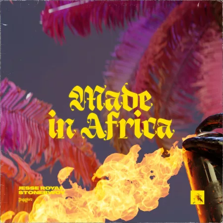 Jesse Royal - Made In Africa Ft.  Stonebwoy