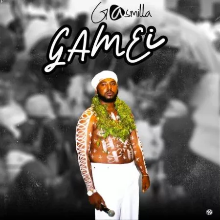 Gasmilla – Gam3i