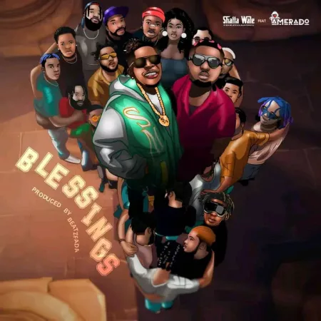 Shatta Wale – Blessings ft Amerado