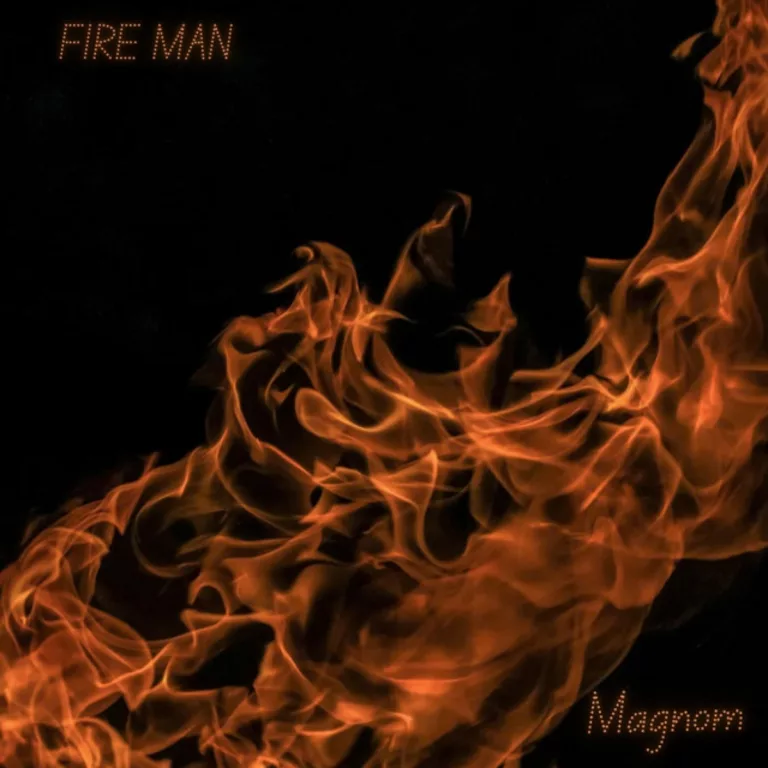 Magnom – Fire Man Magnom - Fire Man