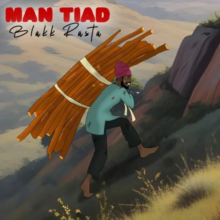 Blakk Rasta - Man Tiad