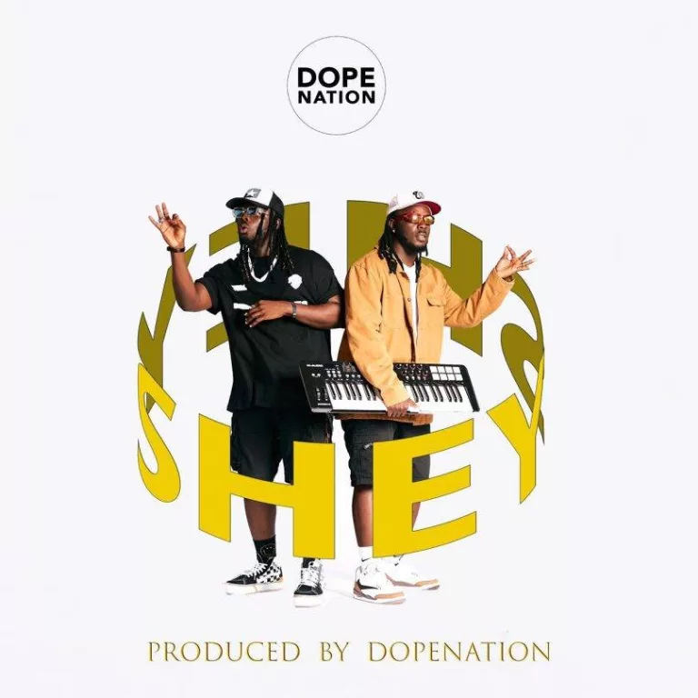 DopeNation – Shey DopeNation - Shey