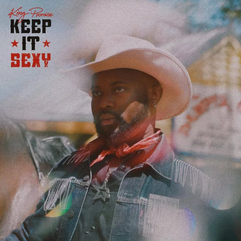 King Promise – Keep It Sexy King Promise – Keep It Sexy
