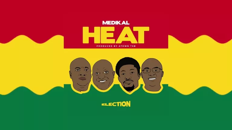 Medikal – Heat (Election) Medikal - Heat (Election)