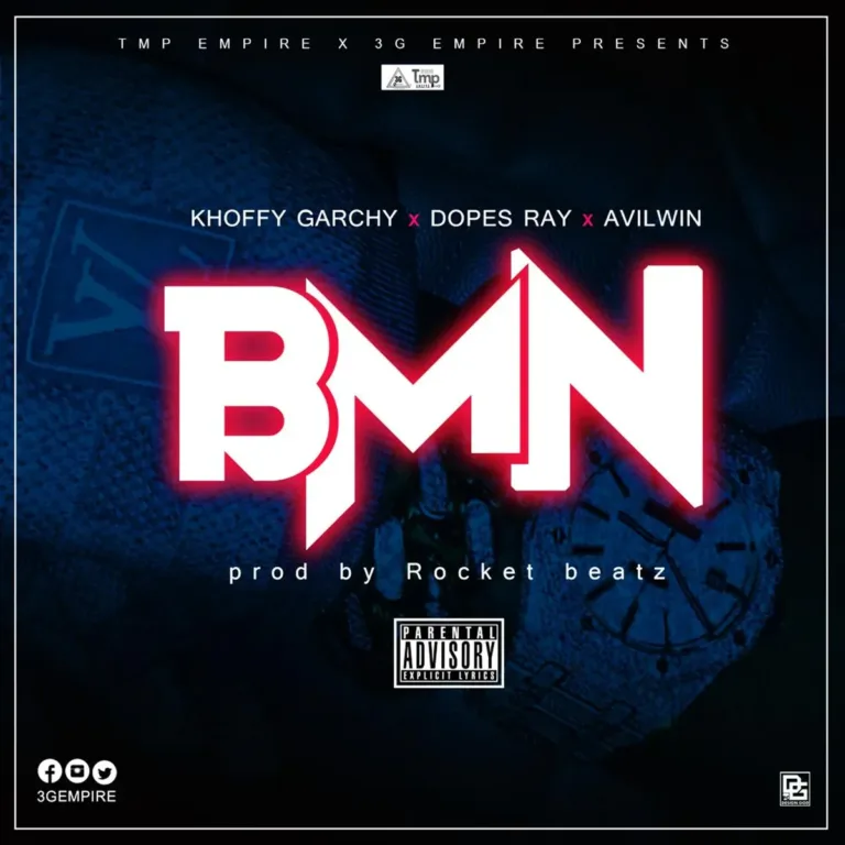 Khoffy Garchy x Dopes Ray x Avilwin – BMN (Prod. By Rocket Beatz) Khoffy Garchy x Dopes Ray x Avilwin – BMN