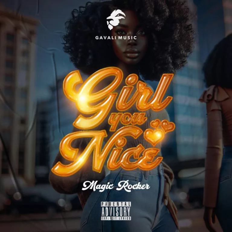 Magic Rocker – Girl You Nice Magic Rocker – Girl You Nice