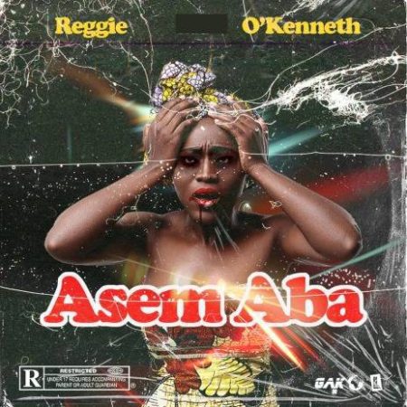 Cover art for Asem Aba by Reggie Ft O'Kenneth, featuring vibrant colors and bold visuals.
