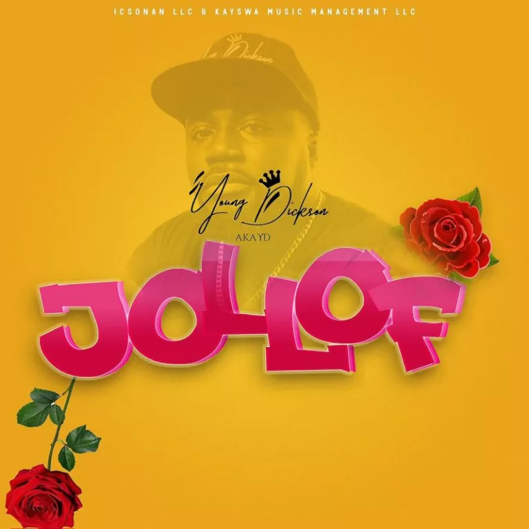 Young Dickson AKA YD – Jollof Young Dickson AKA YD – Jollof