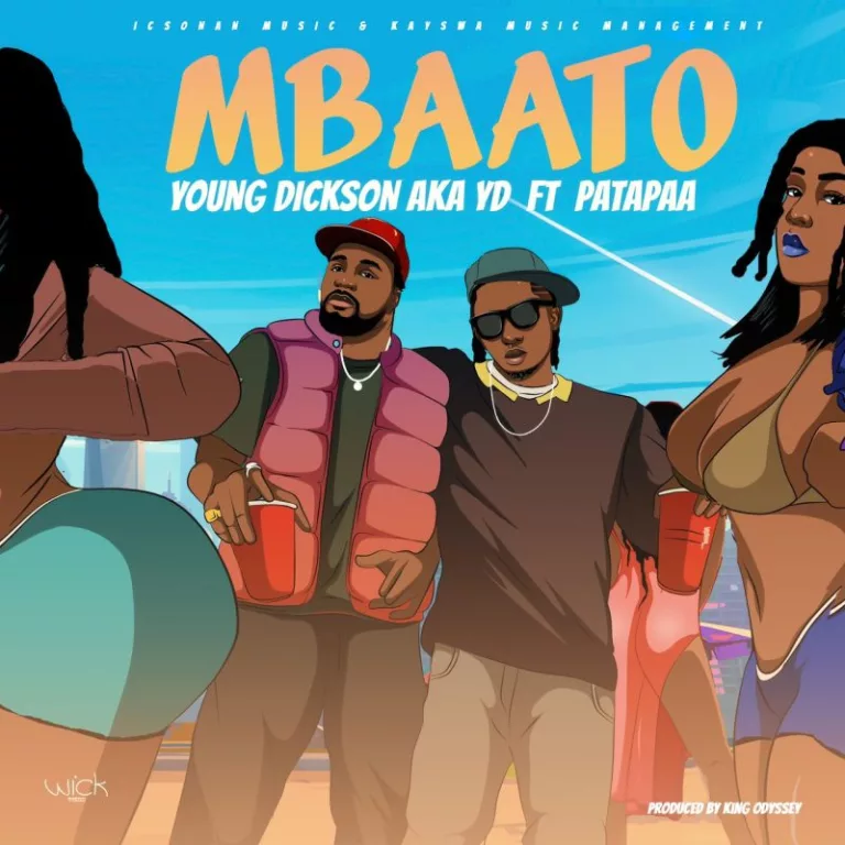 Young Dickson AKA YD – Mbaato Ft. Patapaa Young Dickson AKA YD – Mbaato Ft. Patapaa