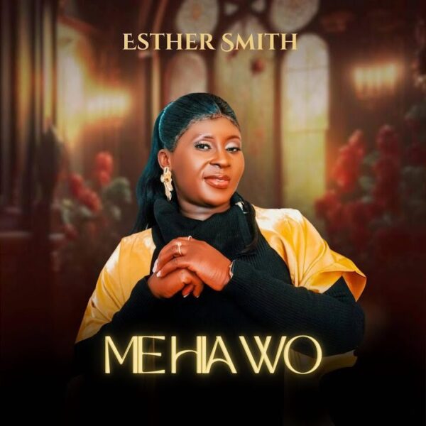 Esther Smith – Me Hia Wo Artwork: Esther Smith – Me Hia Wo