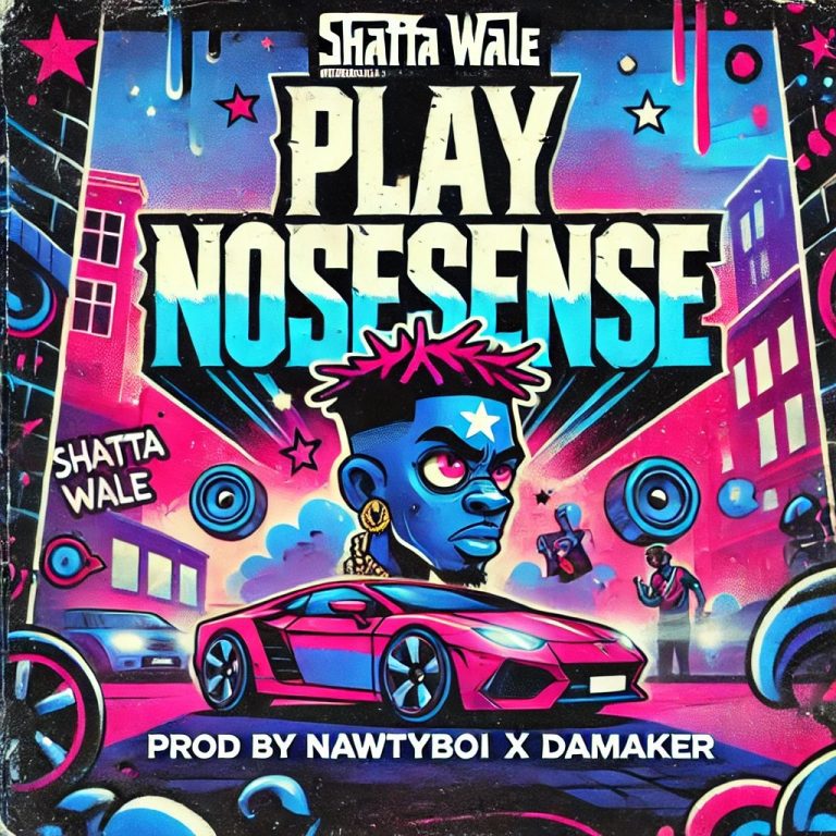 ARTWORK: Shatta Wale - Play Nonsense