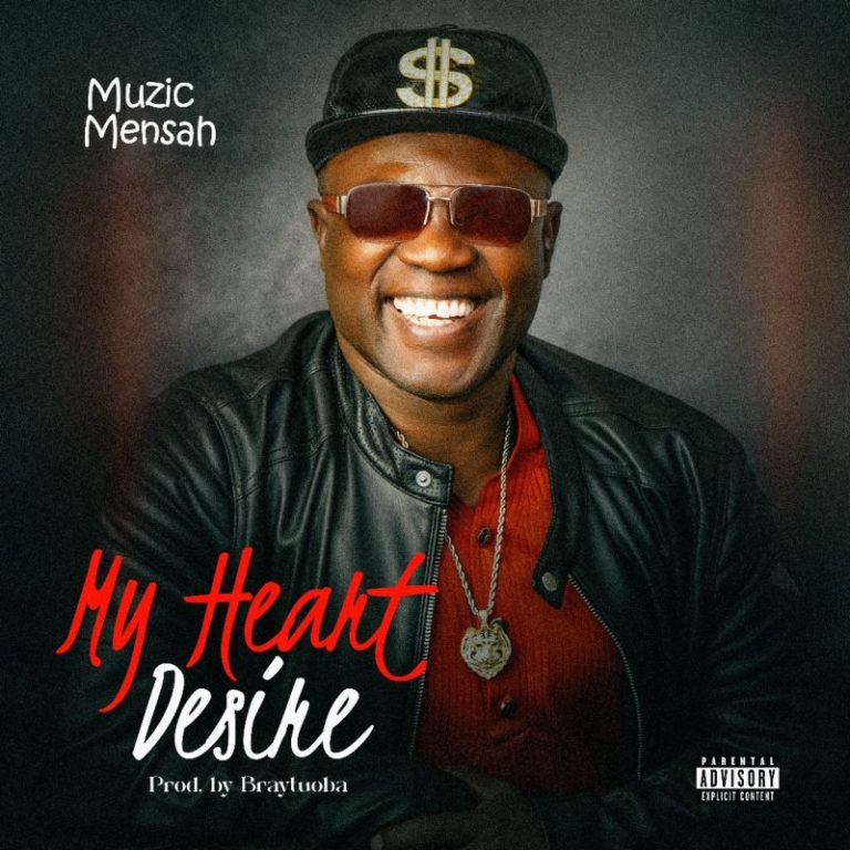 Muzic Mensah – My Heart Desire ARTWORK: Muzic Mensah – My Heart Desire
