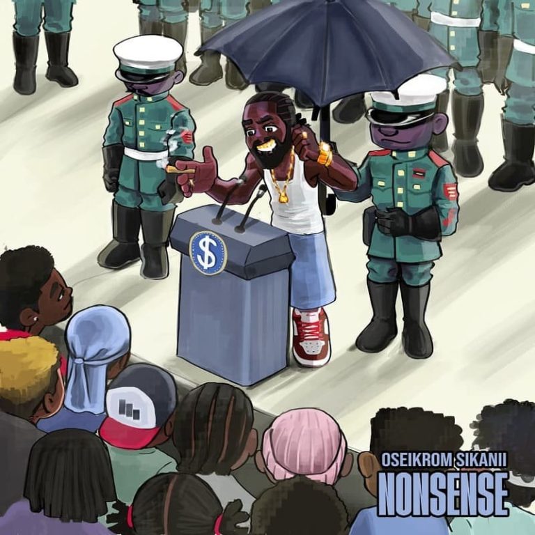 Oseikrom Sikanii – Nonsense ARTWORK: Oseikrom Sikanii – Nonsense