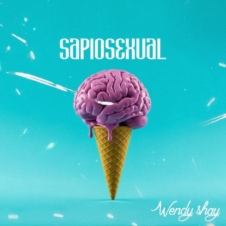 Wendy Shay – Sapiosexual ARTWORK: Wendy Shay – Sapiosexual