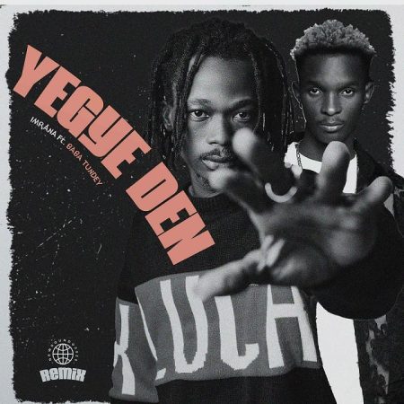 ARTWORK: Imrana – Yegye Den (Remix) Ft. Baba Tundey