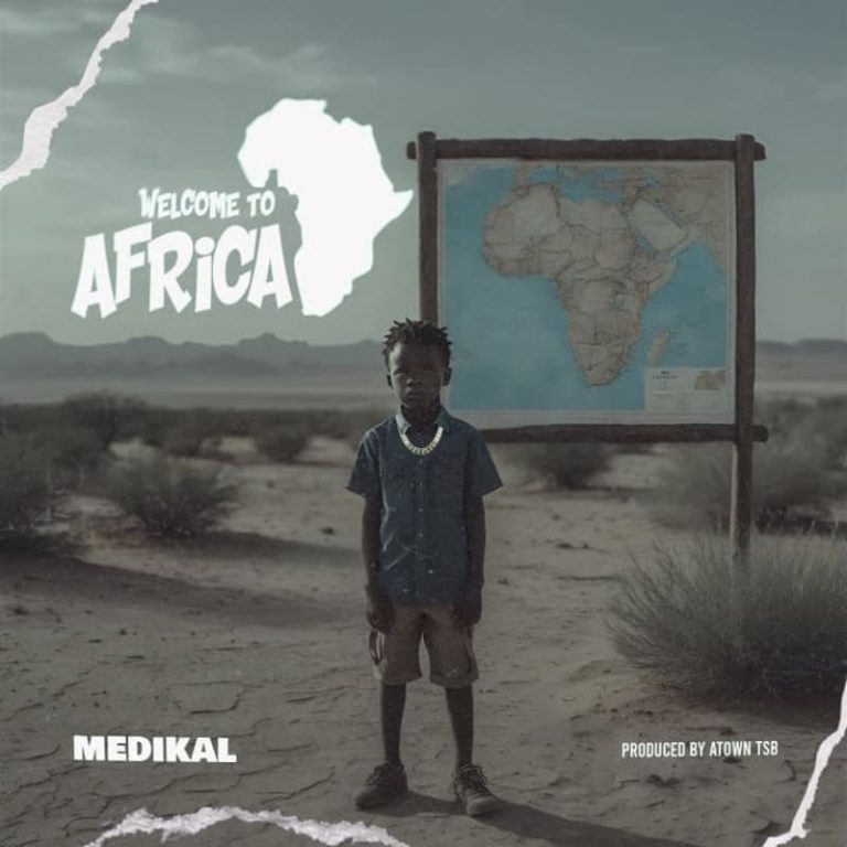 ARTWORK: Medikal - Welcome to Africa