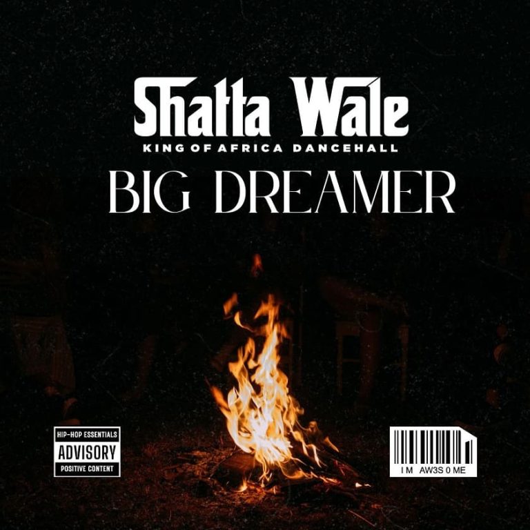 ARTWORK: Shatta Wale – Big Dreamer