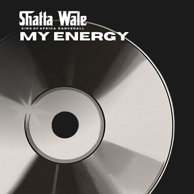 Shatta Wale – My Energy ARTWORK: Shatta Wale – My Energy