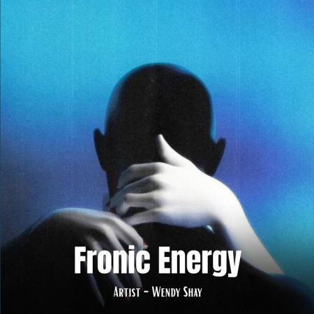 Wendy Shay – Fronic Energy
