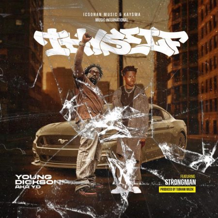 Young Dickson AKA YD – ThySelf Ft. Strongman