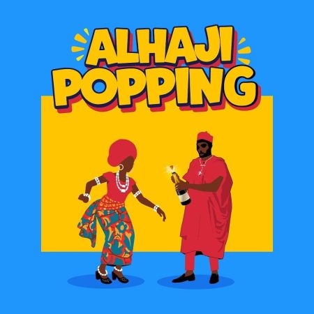 AratheJay – Alhaji Popping