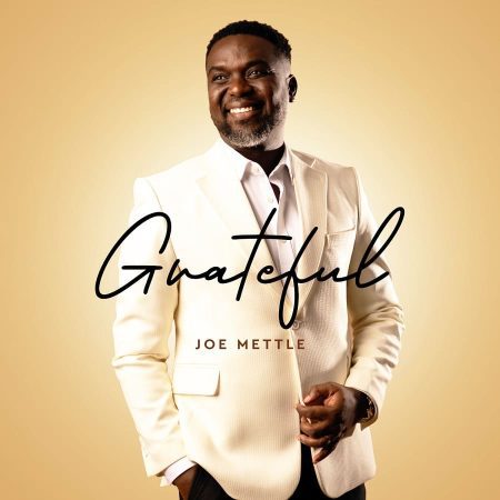 ARTWORK: Joe Mettle – Grateful