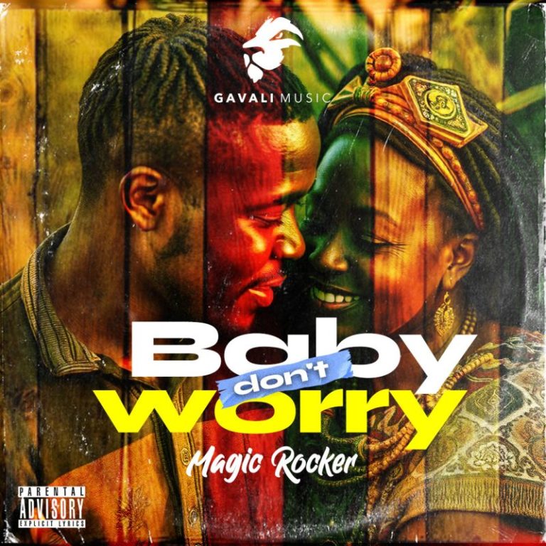 Magic Rocker – Baby Don’t Worry ARTWORK: Magic Rocker – Baby Don’t Worry