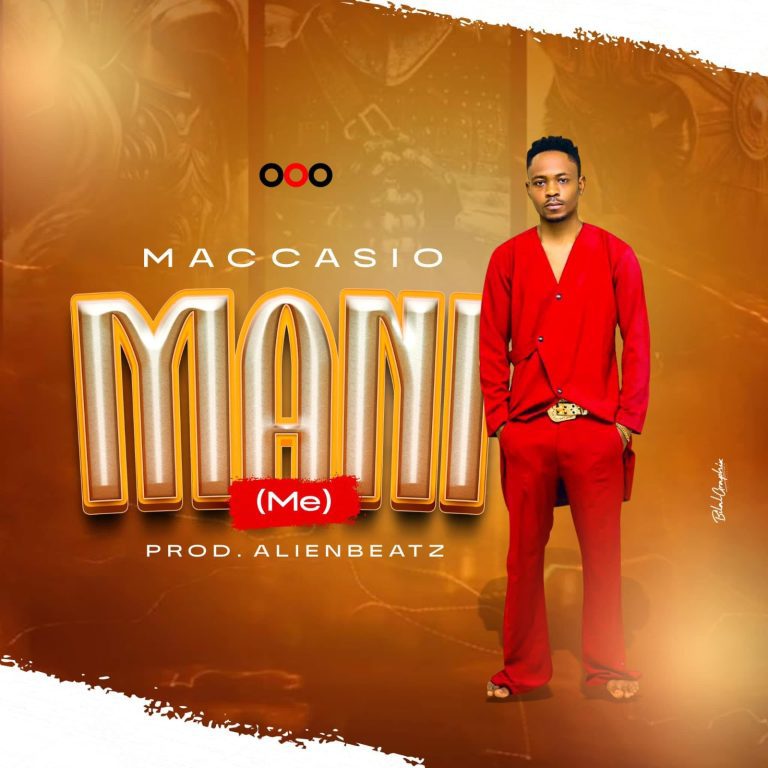Maccasio – Mani (Me) ARTWORK: Maccasio - Mani (Me)