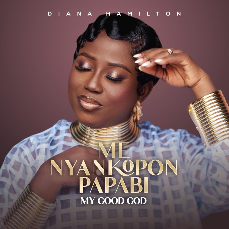 Diana Hamilton – Me Nyankopon Papabi (My Good God) ARTWORK: Diana Hamilton - Me Nyankopon Papabi (My Good God)