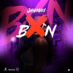 Jahmiel – BXN